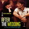 AFTER THE WEDDING